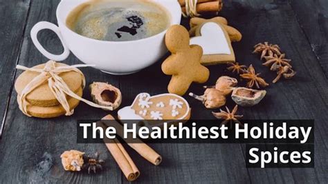 What Are The Healthiest Holiday Spices