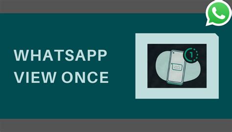 How To Use Whatsapp View Once Feature Techowns