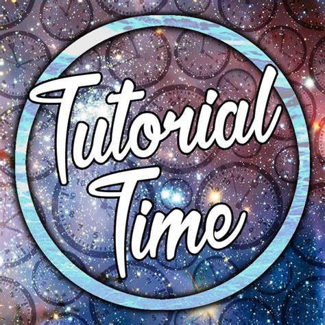 Tutorial Time - YouTube