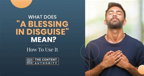 What Does A Blessing In Disguise Mean How To Use It