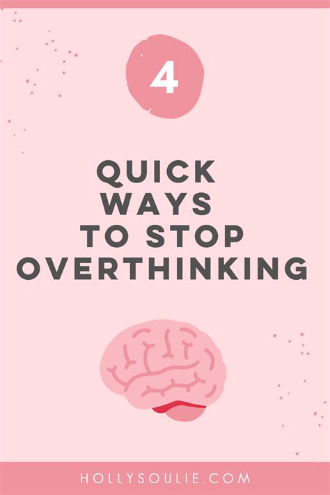 Four Quick Ways To Stop Overthinking Holly Soulié Emotional Health
