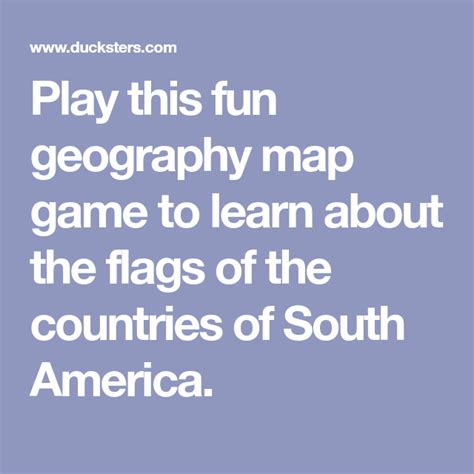 Play This Fun Geography Map Game To Learn About The Flags Of The