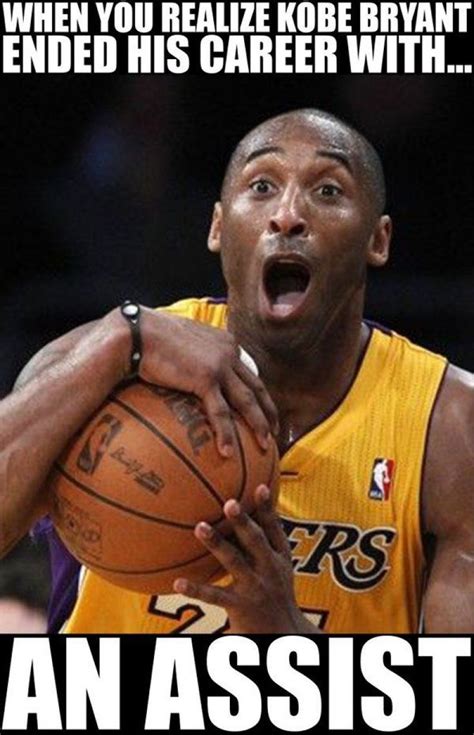 When Kobe Bryant Ended His Career With An Assist Funny Nba Memes Basketball Quotes Funny
