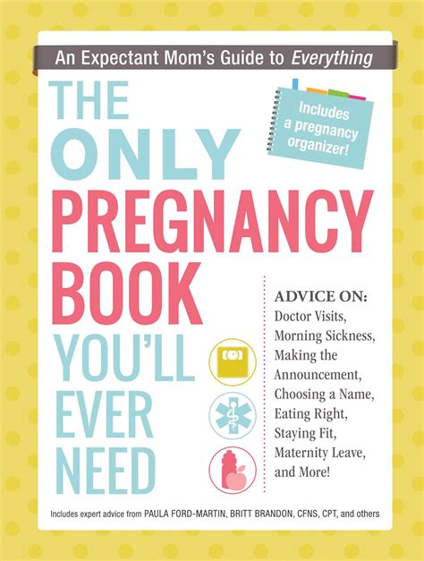 The Only Pregnancy Book Youll Ever Need Book By Paula Ford Martin