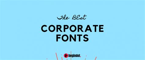 25 Best Business Corporate Fonts For 2021