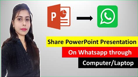 How To Share Powerpoint Presentation On Whatsapp Through Laptop