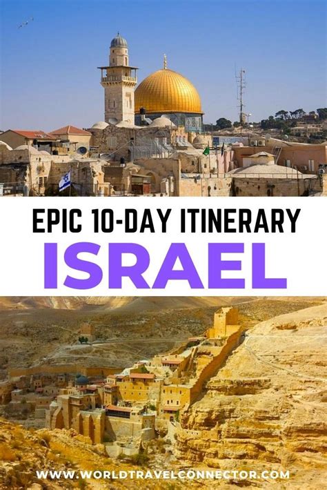 10 Day Israel Itinerary What To See In Israel In 10 Days Israel