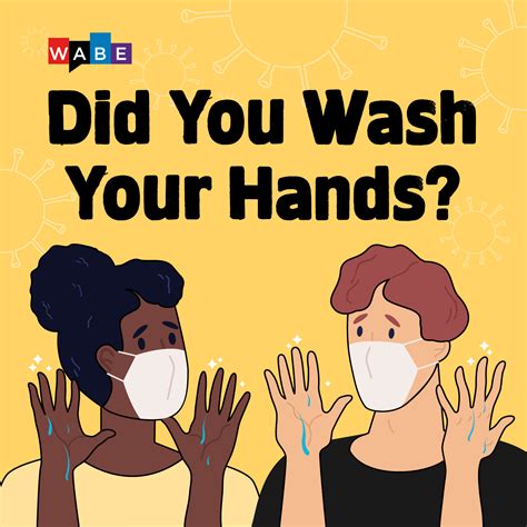 Did You Wash Your Hands