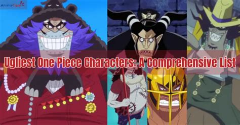 Ugliest One Piece Characters A Comprehensive List