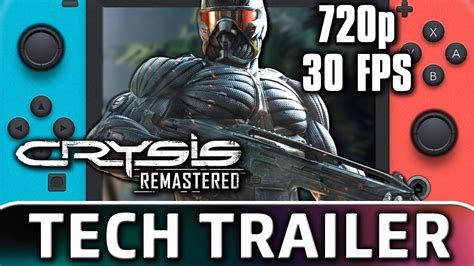 Crysis Remastered Nintendo Switch Tech Trailer Youtube