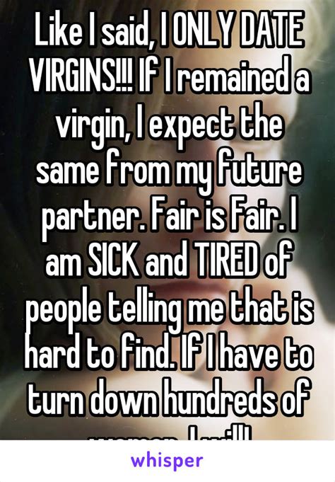men tell all this is why i only date virgins