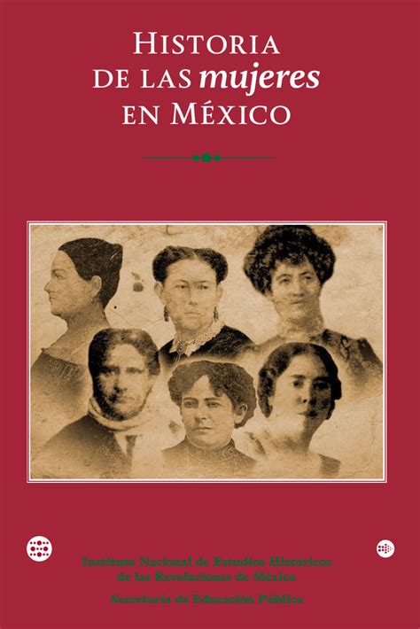 Historia De Las Mujeres En México