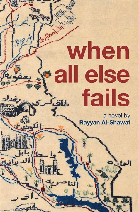 When All Else Fails Book By Rayyan Al Shawaf Official Publisher