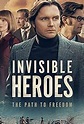 Invisible Heroes (Fernsehserie 2019) - IMDb