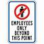 Employees Only Beyond This Point Sign PKE 15218 Restricted Access