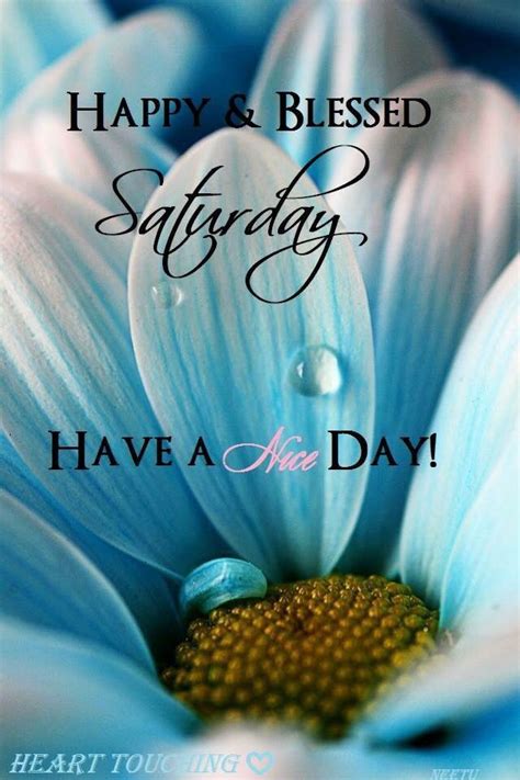 Happy And Blessed Saturday Pictures Photos And Images For Facebook
