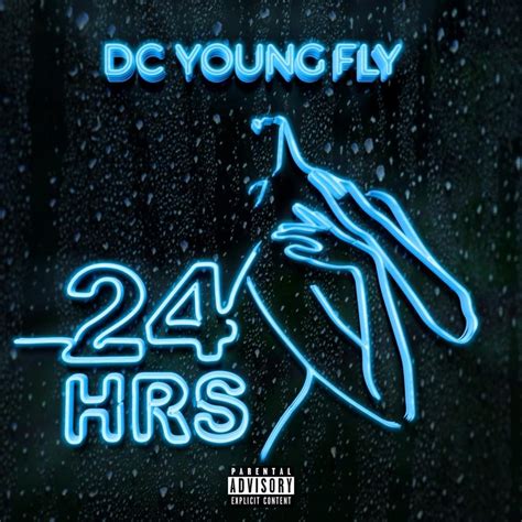 Dc Young Fly 24 Hrs Lyrics Genius Lyrics