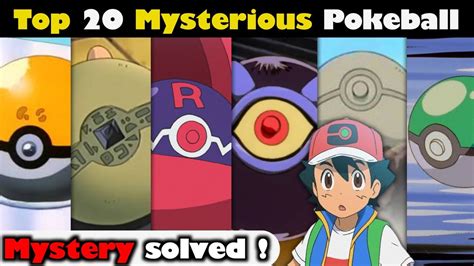 Top 20 Mysterious Pokeball Mystery Solved Mystery Of Pokeballs Gs