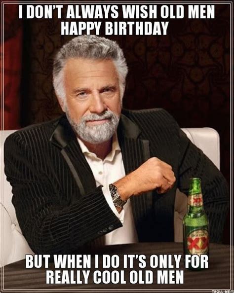 Dirty Old Man Birthday Meme Birthdaybuzz
