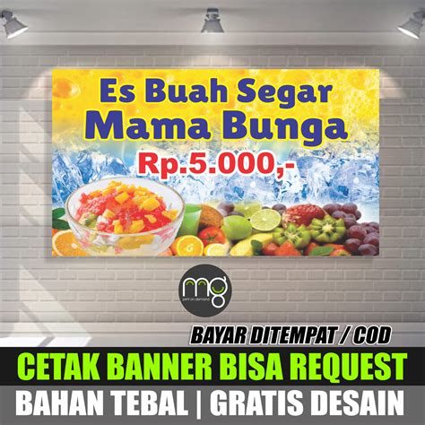 Spanduk Es Buah Segar Dengan Desain Yang Menarik Dan Efektif Untuk