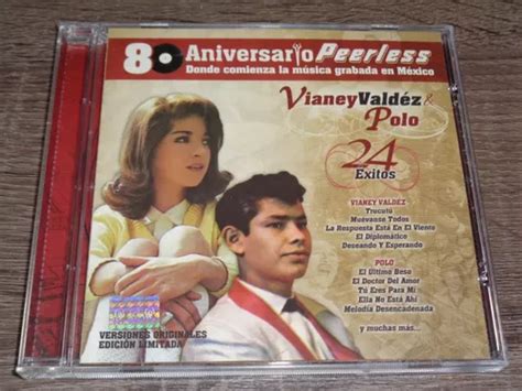 Vianey Valdéz And Polo 24 Éxitos 80 Aniversario Peerless Cd Meses Sin
