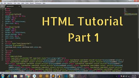 Html Tutorial For Beginners Part 1 Introduction And Creating The