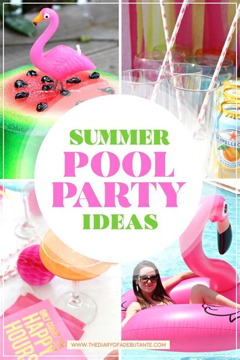 Fun Summer Pool Party Ideas For Adults Diary Of A Debutante Summer