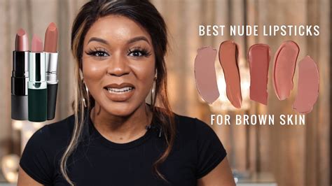 Best Nude Lipsticks For Brown Skin Youtube
