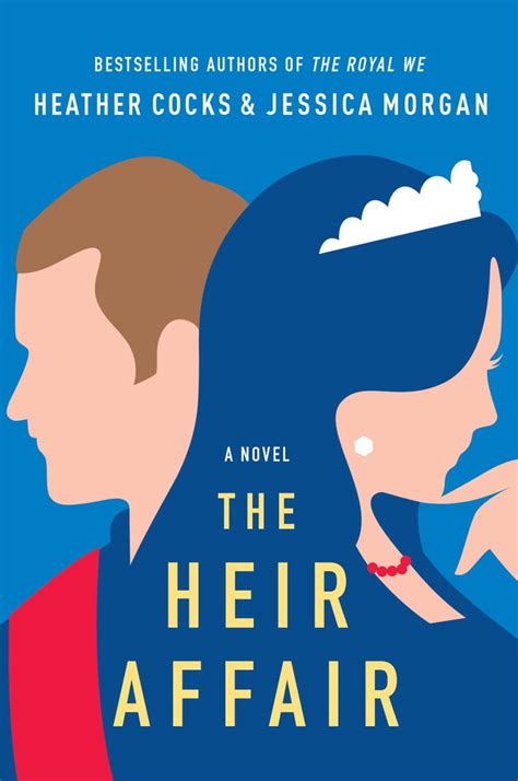 the heir affair by heather cocks and jessica morgan romance books coming out in summer 2020