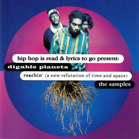 Digable Planets Reaching This Is The Album I Listen Too When Im In