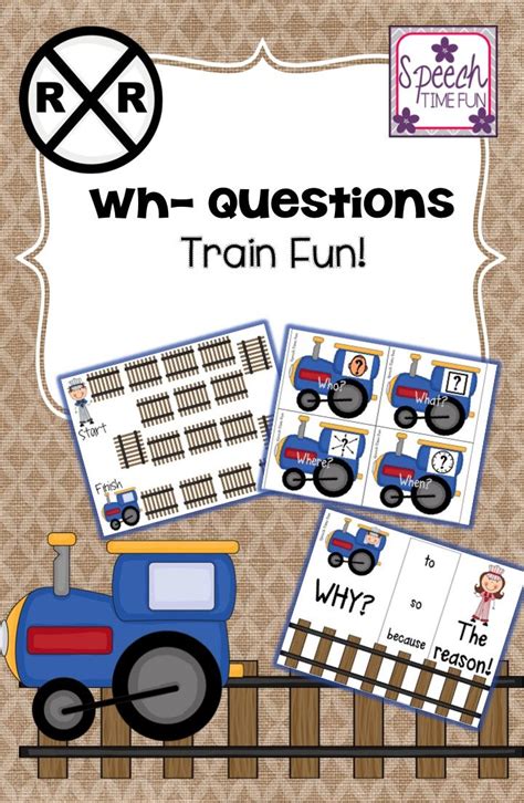 Speech Time Fun Wh Question Train Fun Have Fun Working On Wh
