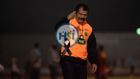 Fallecimiento De Hernán García Deja El Fútbol Hondureño De Luto