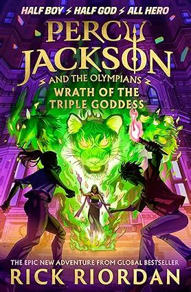 Percy Jackson And The Olympians Wrath Of The Triple Goddess Percy