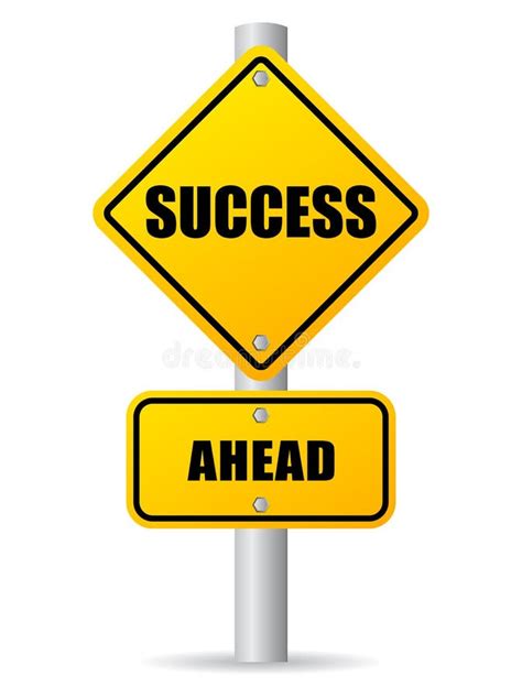 Success Ahead Road Sign Stock Vector Illustration Of Good 54573893