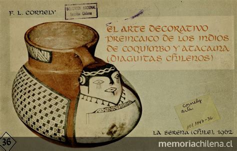 El Arte Decorativo Preincaico De Los Indios De Coquimbo Y Atacama