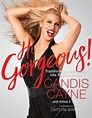 Hi Gorgeous!: Transforming Inner Power into Radiant Beauty by Candis ...