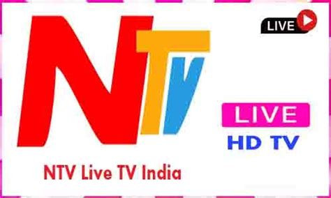 Ntv Telugu Live Tv Channel From India