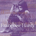 All Over The World von Francoise Hardy - CeDe.ch