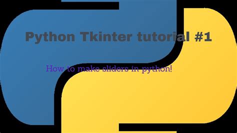 How To Make Sliders In Python Using Tkinter Python Tkinter Tutorial