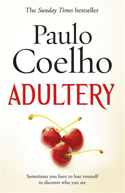Adultery Paulo Coelho Paulo Coelho Books Adultery