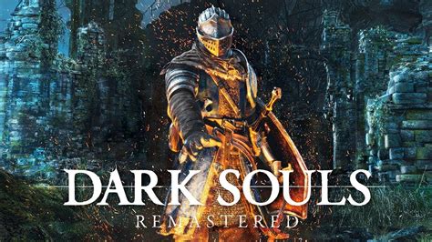Dark Souls Remastered Announcement Trailer 1080p Hd Youtube
