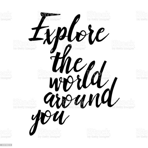 Explore The World Around You Hand Drawn Wonder Exploration Quote