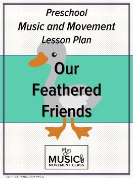 I recommend you to organise the work at the lesson in groups. Bird Music Activities, Music and Movement Lesson Plan | TpT