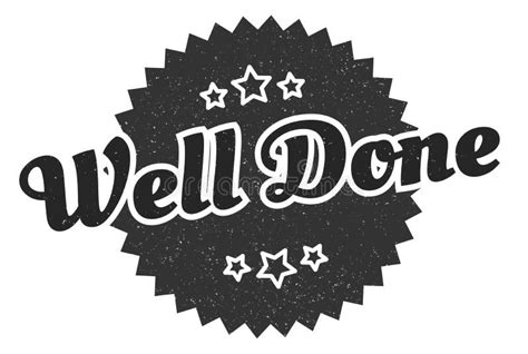 Well Done Sign Well Done Vintage Retro Label Stock Vector