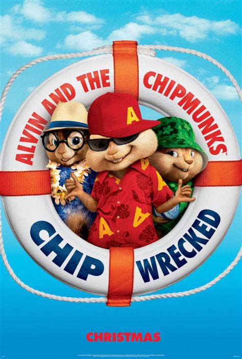 They discover their new turf is not as deserted as it seems. Alvin and the Chipmunks: Chipwrecked Poster