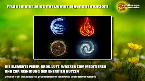 Die Elemente Feuer Erde Luft Wasser Zum Meditieren Und Zur Reinigung