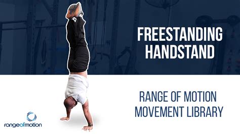 Freestanding Handstand Range Of Motion