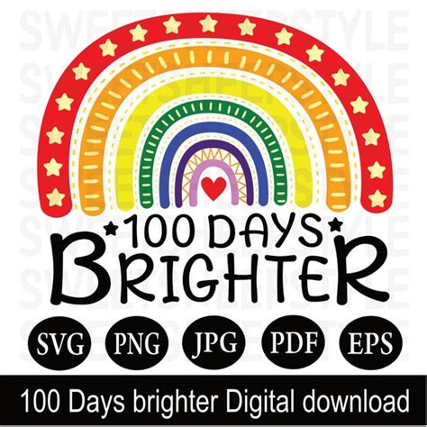 100 Days Of School Svg 100 Days Brighter Svg Rainbow Svg Etsy