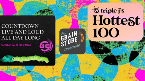 Triple J Hottest 100 Countdown 2021 The Grain Store Newcastle