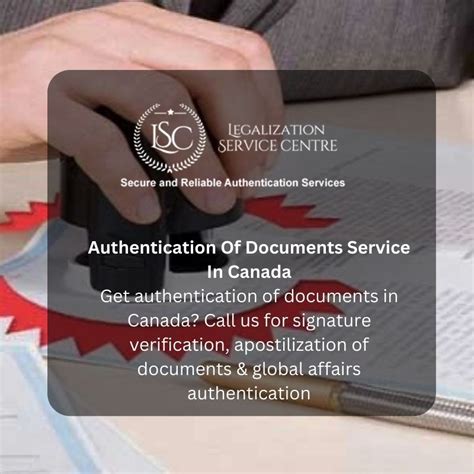 Getting Documents Authenticated In Canada How To